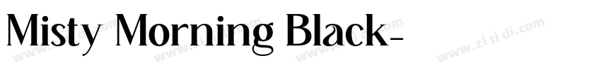 Misty Morning Black字体转换